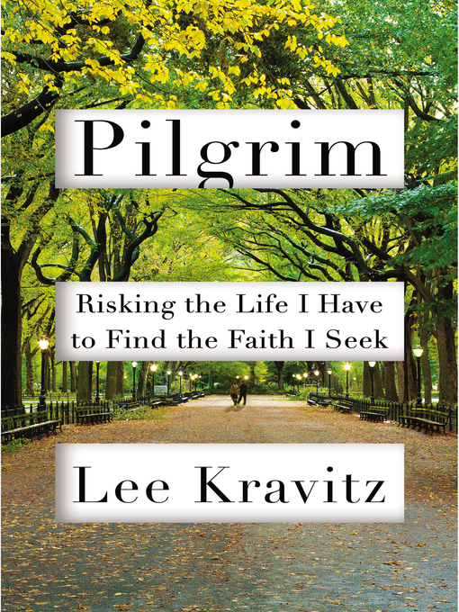 Title details for Pilgrim by Lee Kravitz - Wait list